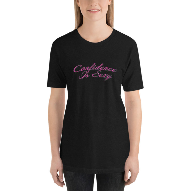 Confidence Is Sexy - Women's T-Shirt - Image 2