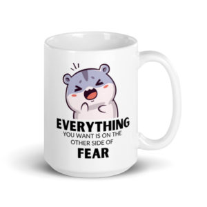 Other Side of Fear inspirational mug by Whimzy Vibez — courage ceramic coffee mug